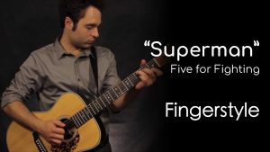 Superman - Five for Fighting (Fingerstyle)