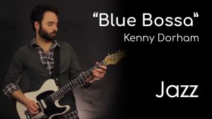 Blue Bossa - Kenny Dorham (Jazz)