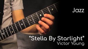 Stella By Starlight - Victor Young (Jazz)