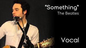 Something - The Beatles (Vocal)