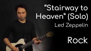 Stairway to Heaven - Led Zeppelin (Solo)