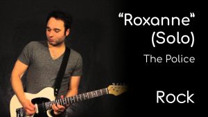 Roxanne - The Police (Solo)